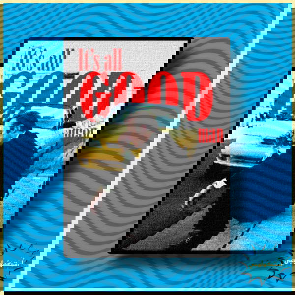 It’s all good man Image 1 Preview