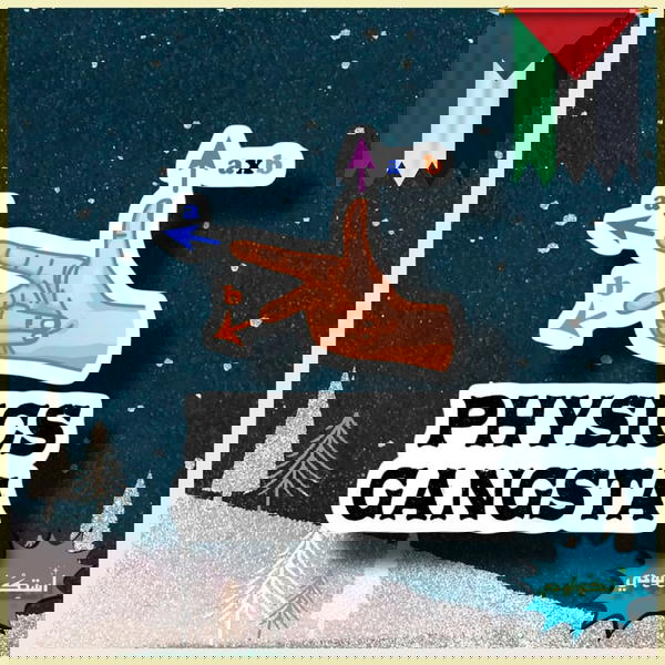 PHYSICS GANGSTA Image 1 Preview